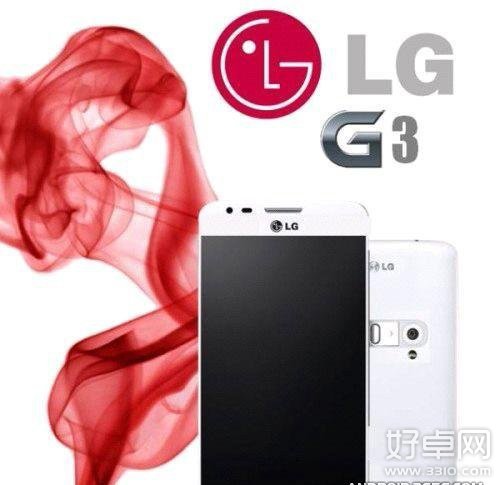 LG G3什么时候上市？配置怎么样？