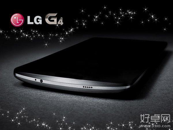 LG G4配置曝光 或于3月发布