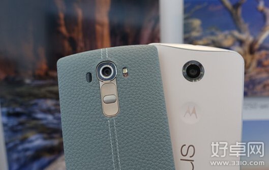 LG G4和Nexus 6选购指南 入手哪个更加适合